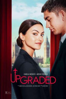 โปสเตอร์หนัง Upgraded รักฉบับอัพเกรด (2024)