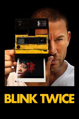โปสเตอร์หนัง Blink Twice บลิงก์ ทไวซ์ ซิกอันตราย (2024)