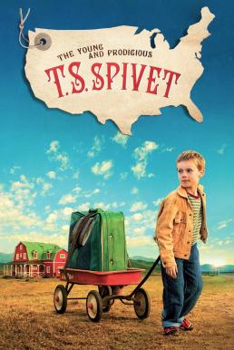 โปสเตอร์หนัง The Young and Prodigious T.S. Spivet การเดินทางของ ที.เอส. สปิเว็ท มหัศจรรย์เด็กอัจฉริยะ (2013)