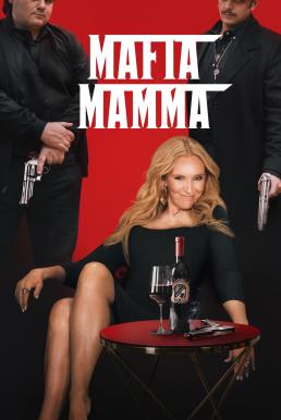 โปสเตอร์หนัง Mafia Mamma (2023) บรรยายไทย