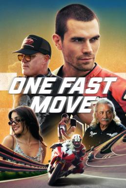 โปสเตอร์หนัง One Fast Move วันฟาสต์มูฟ (2024)