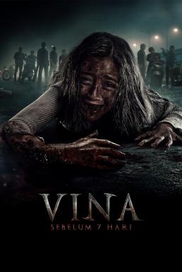 โปสเตอร์หนัง Vina: Before 7 Days วีนา คืนบาป สาปจากหลุม (2024)