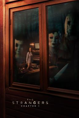 โปสเตอร์หนัง The Strangers: Chapter 1 เดอะ สเตรนเจอร์ส อำมหิตฆ่าไม่สน (2024)