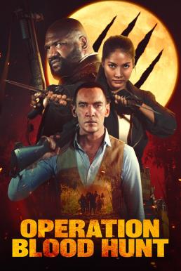 โปสเตอร์หนัง Operation Blood Hunt (2024)