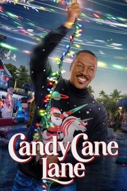 โปสเตอร์หนัง Candy Cane Lane แคนดี้ เคน เลน: คุณพ่อดวงจู๋ ขอกู้วิกฤติคริสต์มาส (2023)