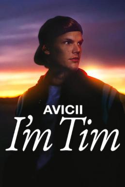 โปสเตอร์หนัง Avicii - I'm Tim ผมชื่อทิม (2024) NETFLIX