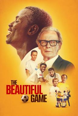 โปสเตอร์หนัง The Beautiful Game เดอะ บิวตี้ฟูล เกม (2024) NETFLIX