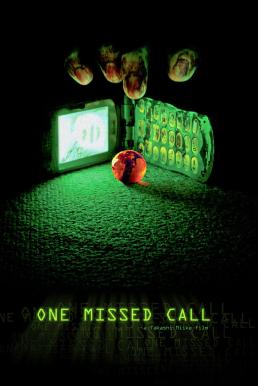 โปสเตอร์หนัง One Missed Call สายไม่รับ ดับสยอง (2003)