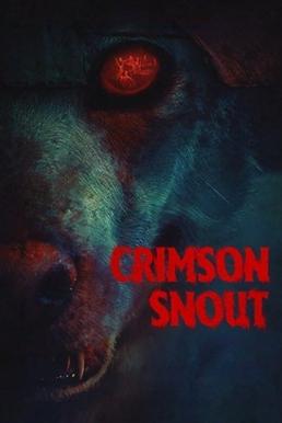 โปสเตอร์หนัง Crimson Snout สาปผีหมา (2023)