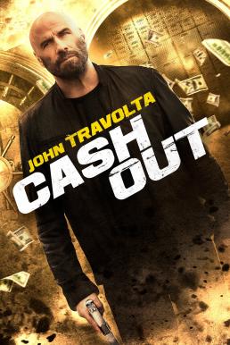 โปสเตอร์หนัง Cash Out แผนปล้นคนหักเหลี่ยม (2024)