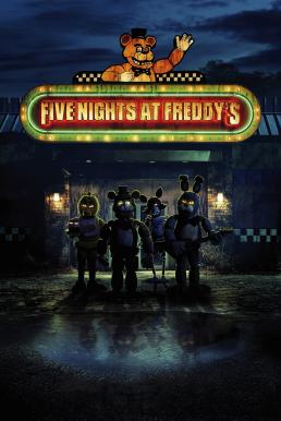 โปสเตอร์หนัง Five Nights at Freddy's 5 คืนสยองที่ร้านเฟรดดี้ (2023)