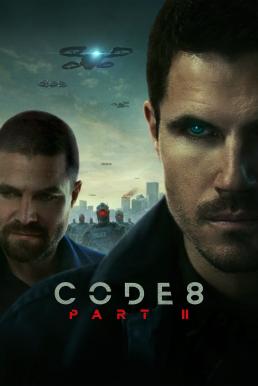 โปสเตอร์หนัง Code 8: Part II ล่าคนโคตรพลัง ภาค 2 (2024) NETFLIX