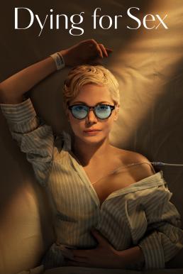 Dying for Sex Season 1 (2025) Disney+ บรรยายไทย