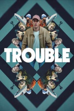 โปสเตอร์หนัง Trouble ผิดที่ ผิดทาง (2024) NETFLIX
