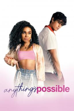 โปสเตอร์หนัง Anything's Possible อะไร ๆ ก็เป็นไปได้ (2022)