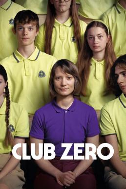 โปสเตอร์หนัง Club Zero ชมรมหมายเลข..สูญ (2023)