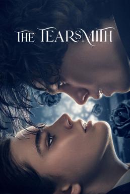 โปสเตอร์หนัง The Tearsmith (Fabbricante di lacrime) เจ้าแห่งน้ำตา (2024) NETFLIX