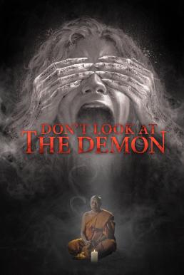 โปสเตอร์หนัง Don't Look at the Demon ฝรั่งเซ่นผี (2022)