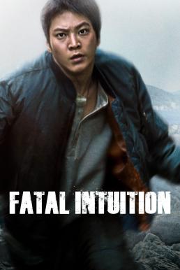 โปสเตอร์หนัง Fatal Intuition แค้น ล่า ฆ่า (2015)