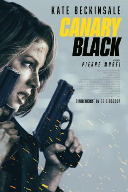 โปสเตอร์หนัง Canary Black รหัสลับดับโลก (2024)