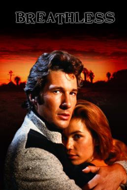 โปสเตอร์หนัง Breathless ทั้งหัวใจยอมตายเพื่อเธอ (1983)